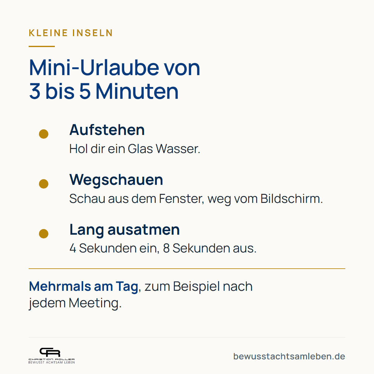 Grafik: Kleine Inseln, Mini-Urlaube von 3 bis 5 Minuten. Aufstehen und ein Glas Wasser holen, aus dem Fenster schauen, lang ausatmen.