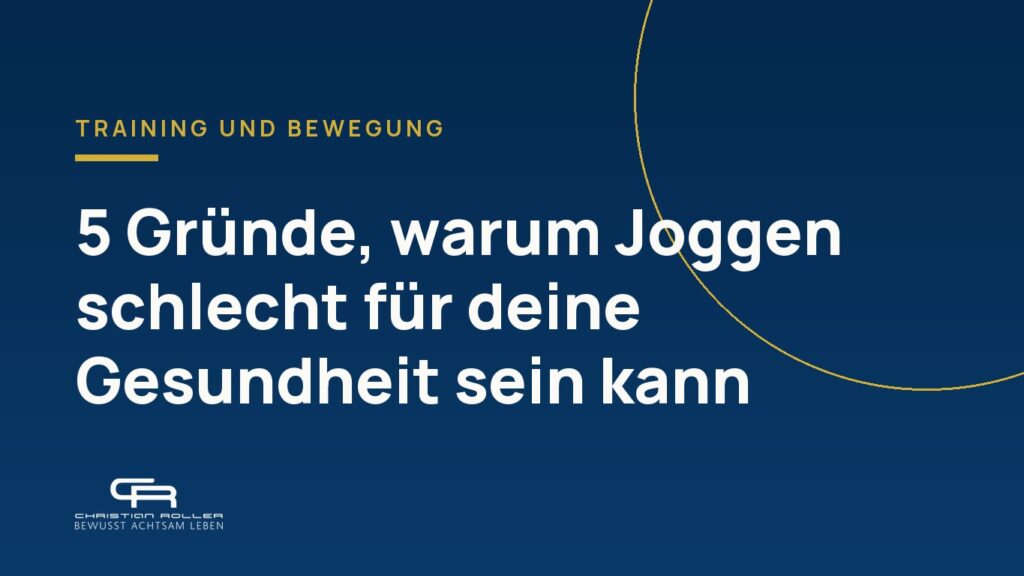 5 Gründe, warum Joggen schlecht für deine Gesundheit sein kann und auf welche Alternativen du setzen solltest.