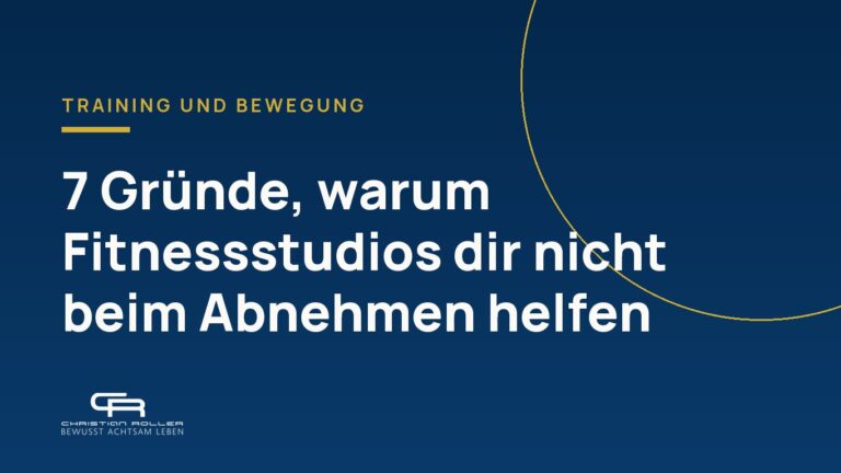 7 Gründe, warum Fitnessstudios dir nicht beim Abnehmen helfen und dich auch nicht von Rückenschmerzen befreien.